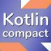 Kotlin Compact